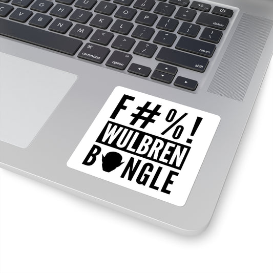 F Wulbren Bongle Sticker