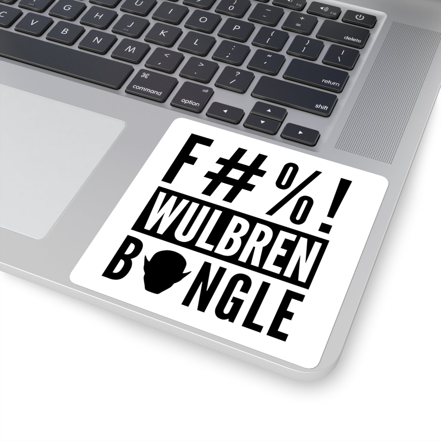 F Wulbren Bongle Sticker