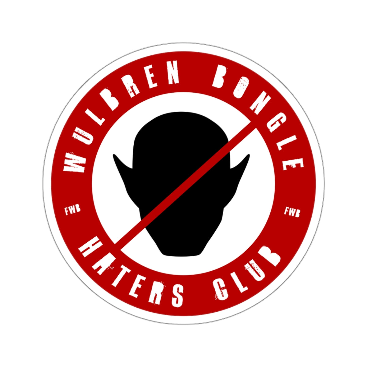 Wulbren Bongle Haters Club - Sticker (Round)